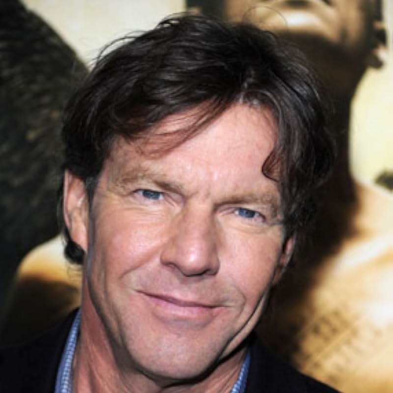 Dennis Quaid